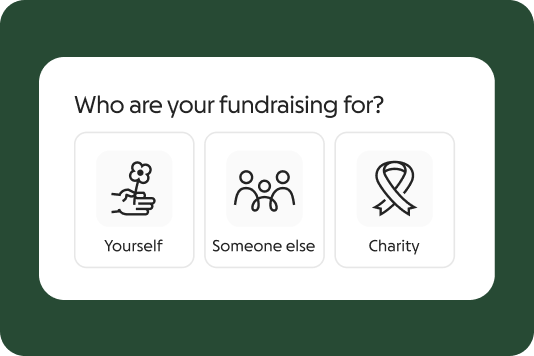 Step 1: Choose what you're fundraising for